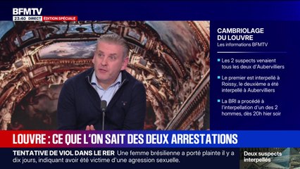Édition spéciale : Casse au Louvre, deux suspects interpellés - 26/10