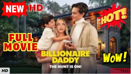🍎🔥💥 Billionaire Daddy the Hunt Is On dailymotion