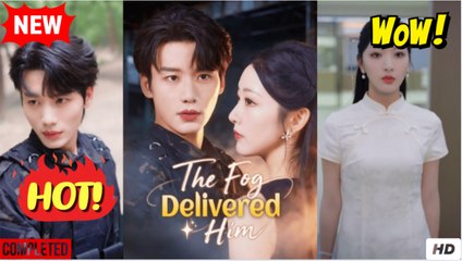 the fog delivered him chinese drama - Video Dailymotion