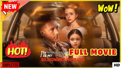 [New] The Homeless Fishmonger Is My Billionaire Husband #shortmax - Full Movie - Drama Hub - Video Dailymotion