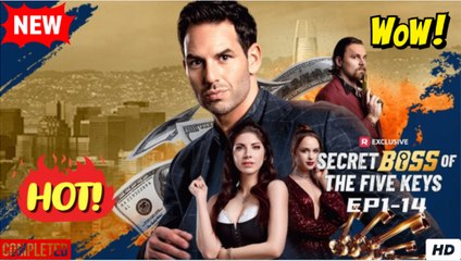 [New] Secret Boss Of The Five Keys #realshort - Full Movie - Drama Hub - Video Dailymotion