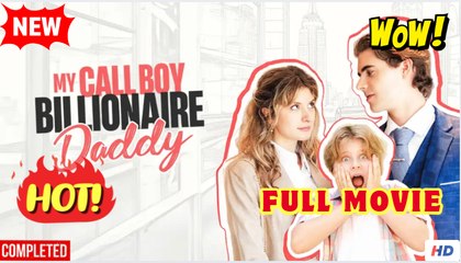 My Call Boy Billionaire Daddy EngSub #dramashorts - Copy