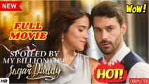 ❣️🍅💥 Spoiled By My Billionaire Sugar Daddy  dailymotion