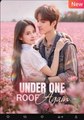 Under One Roof Again Chinese Drama - English Sub
