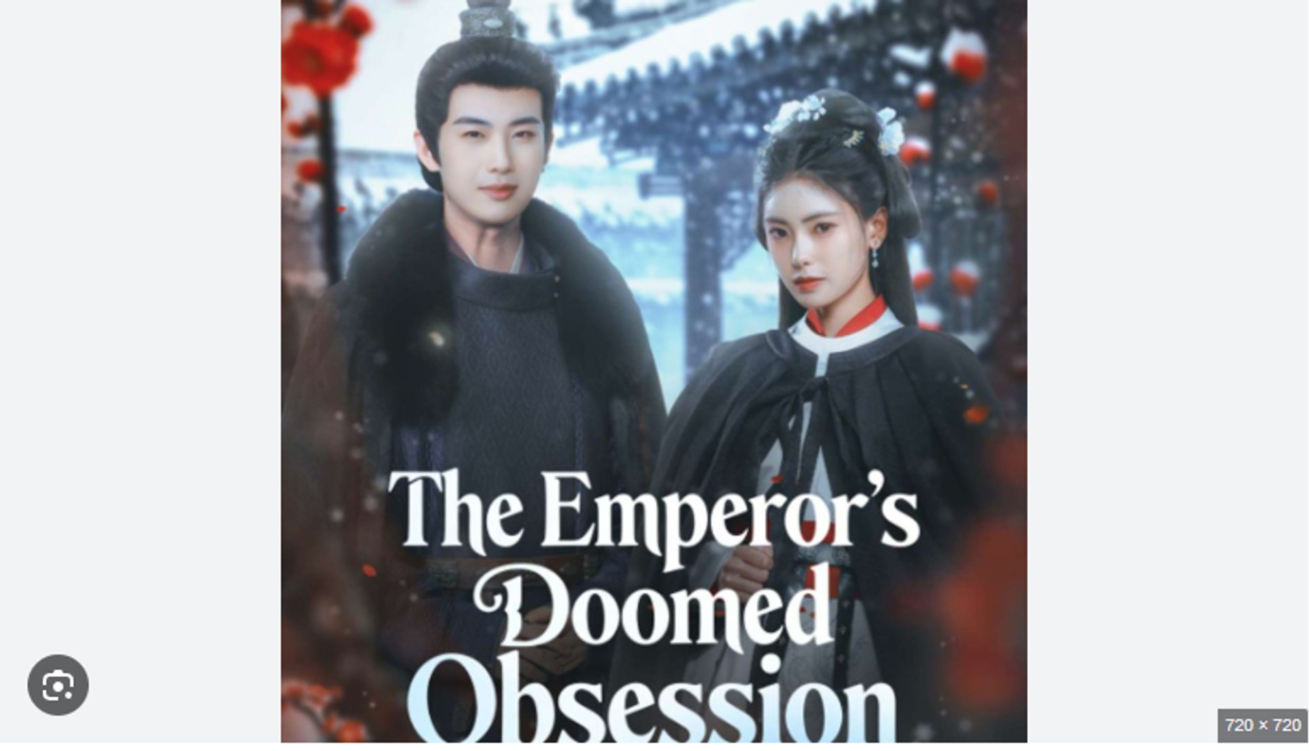 The Emperor's Doomed Obsession Full Chinese Drama - English Sub