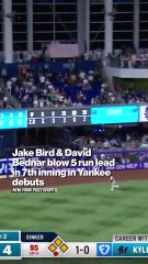 Not the greatest Yankee debuts for Jake Bird and David Bednar
