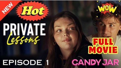 [Hot 2025🔥] Private Lessons #galateatv #candyjar - Full Movie