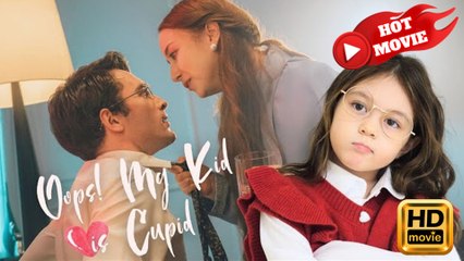 Oops! My Kid Is Cupid  Full Movie HD -  Drama ShortFilms Hot