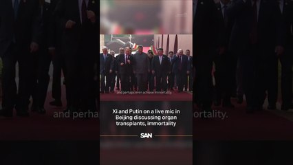 Caught on hot mic, Xi, Putin muse on 150-year lifespans at Beijing parade