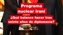 Programa nuclear iraní:  ¿qué balance hacer tras veinte años de diplomacia?