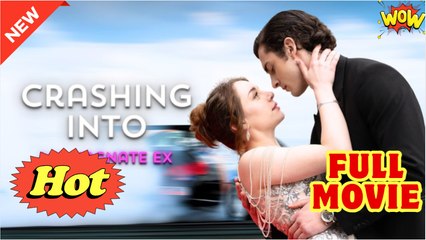 Crashing into My Magnate Ex - Full Movie HD - Drama ShortFilms Hot