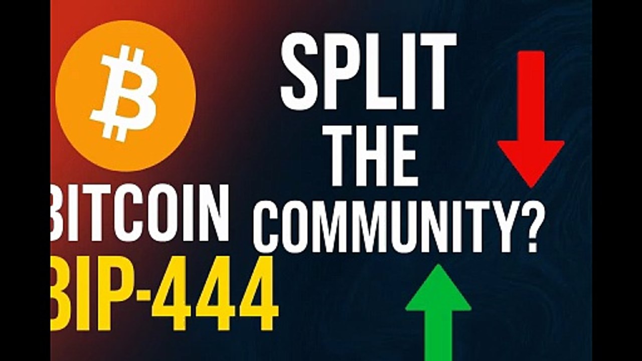 🔥 Bitcoin BIP-444 Explained: The Soft Fork That Split the Community 🔥