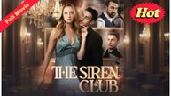 [New Released] The Siren Club (FULL)