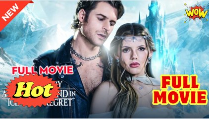 Leaving My Alpha Husband in Ice Cold Regret - Full Movie HD - New Drama ShortFilms Hot - Video Dailymotion