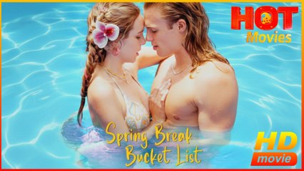 Spring Break Bucket List Full movie
