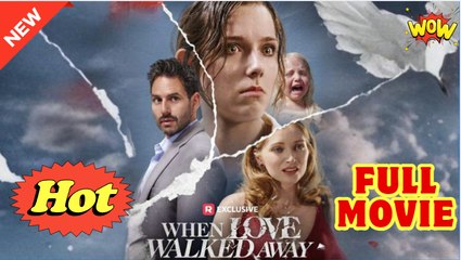 [New] When Love Walked Away #realshort - Full Movie Drama Hub - Video Dailymotion