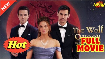 The Wolf Queen in Human Guise - Full Movie HD - Drama ShortFilms Hot