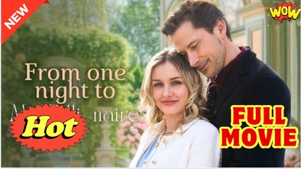 From One Night to Mrs. Billionaire - Full Movie HD - Drama ShortFilms Hot - Video Dailymotion