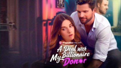 A Deal With My Billionaire Donor Full