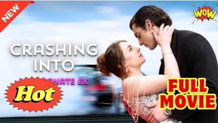 Crashing into My Magnate Ex - Full Movie HD - Drama ShortFilms Hot