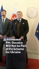 PM: Slovakia Will Not be Part of EU Scheme for Ukraine