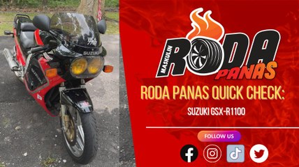 RODA PANAS QUICK CHECK : SUZUKI GSX-R1100