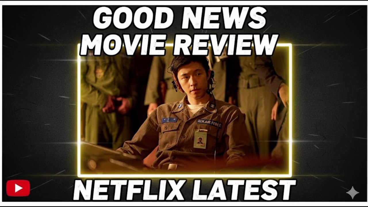 A Netflix Film | Good News | Movie Review