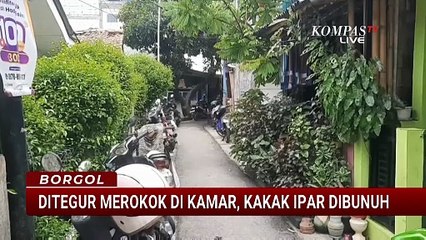 Marah Ditegur Merokok, Pria Aniaya Kakak Ipar Pakai Palu Hingga Tewas | BORGOL