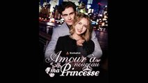 Amour à nouveau, ma princesse (Doublé)
