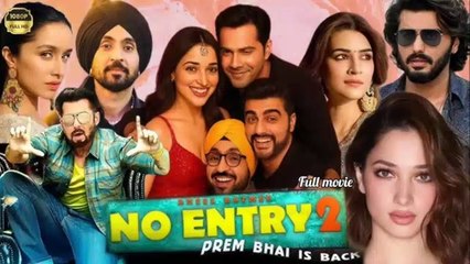 Latest Bollywood Comedy Movie NoEntry2 DiljeedDosanjh ArjunKapoor VarunDhawan SalmanKhan Bollywood New Release Movie