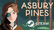 Asbury Pines Official Early Access Trailer
