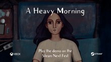 A Heavy Morning Official Release Date and Demo Trailer