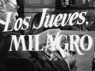 Los jueves, milagro 1957 HD 1080 Completa José Isbert, Richard Basehart