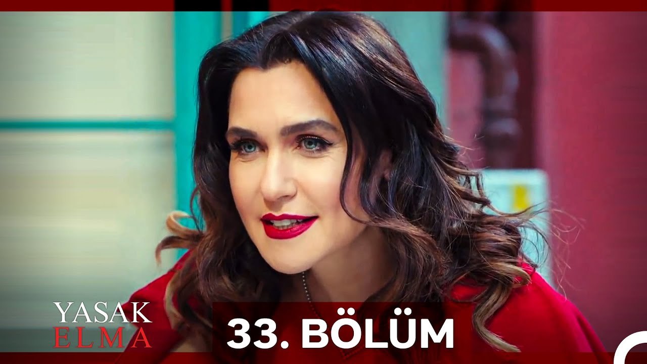Yasak Elma 33. Bölüm (Sansürsüz)