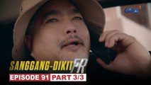 Sanggang-Dikit FR: Roman, nawalan na ba ng tiwala sa kanyang boss? (Episode 91 - Part 3/3)