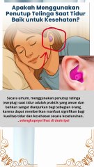 Apakah Menggunakan Penutup Telinga Saat Tidur Baik untuk Kesehatan