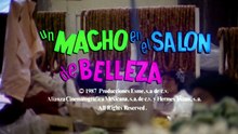 Un macho en el salón de belleza 1987 HD 720 Completa Abril Campillo, Diana Ferreti