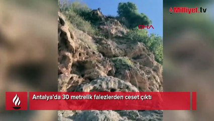 Antalya’da 30 metrelik falezlerden ceset çıktı