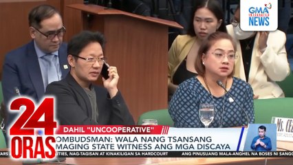 Wala nang tsansang maging state witness ang mga Discaya - Ombudsman | 24 Oras