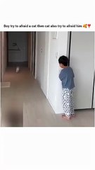 Boy try to afraid a cat then cat also try to afraid him🥰❤️