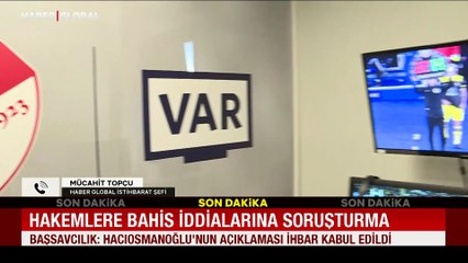 Bahis oynayan hakemler iddiası sonrası soruşturma