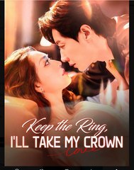 Keep The Ring I’ll Take My Crown - FULL HD MOVIE [Eng Sub]