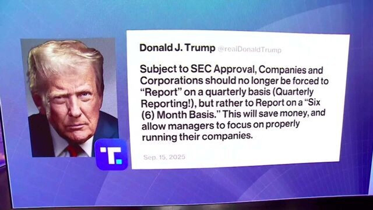 Trump Says Companies Should Report Earnings Every Six Months