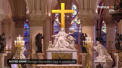 Près d’un an après la réouverture de la cathédrale Notre-Dame-de-Paris, un mariage y est exceptionnellement célébré !