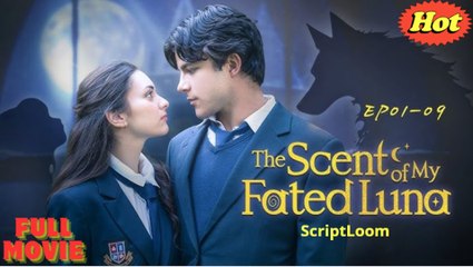 The Scent of My Fated Luna - Full
