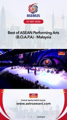 Best of ASEAN Performing Arts (B.O.A.P.A) - Malaysia
