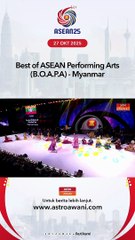 Best of ASEAN Performing Arts (B.O.A.P.A) - Myanmar