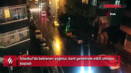İstanbul’da sağanak yağış başladı