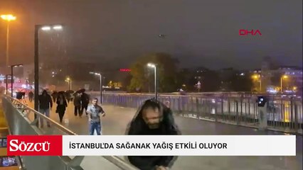 İstanbul'da sağanak yağış etkili oluyor