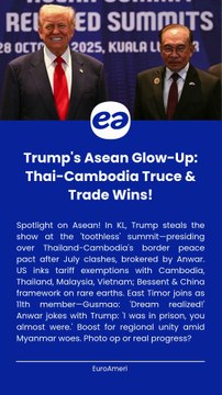 Trump's Asean Glow-Up Thai-Cambodia Truce & Trade Wins!